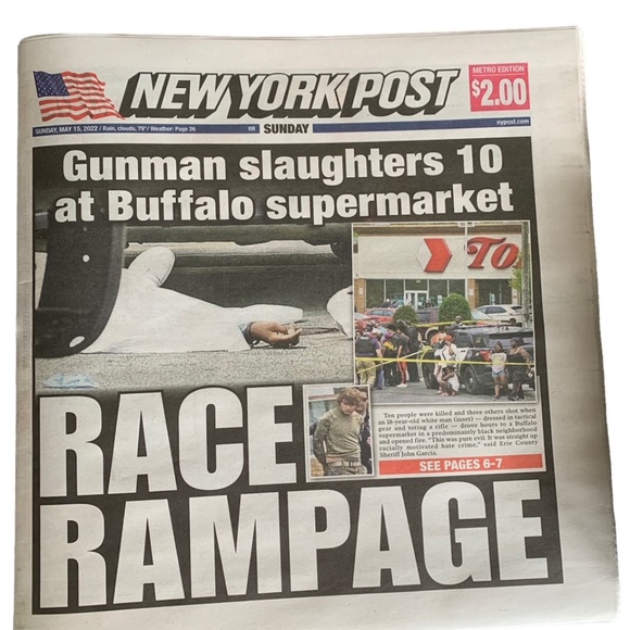 NY Post Newspaper Buffalo Supermarket Attack May 15, 2022 - Picture 1 of 2
